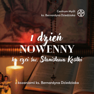 Nowenna ku czci św. Stanisława Kostki – Dzień 1