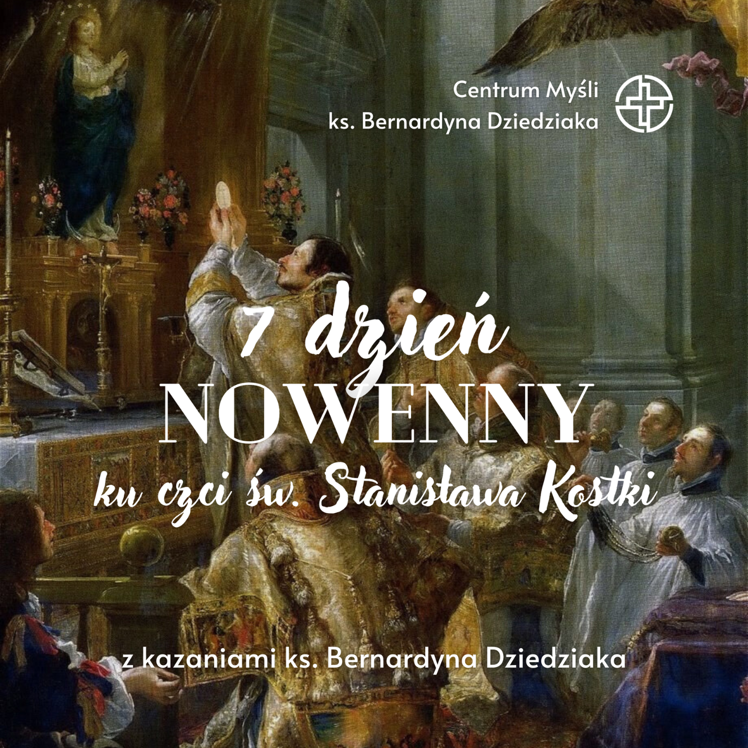Nowenna ku czci św. Stanisława Kostki – Dzień 7