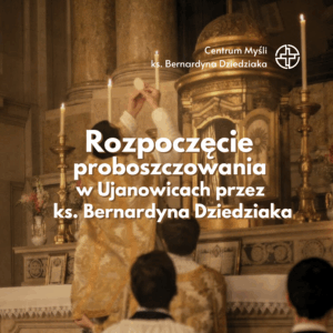 Rozpoczęcie proboszczowania ks. Dziedziaka