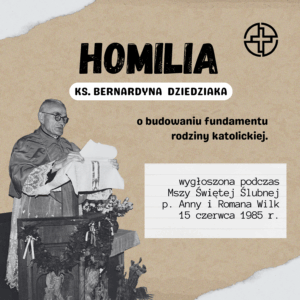 Kazania i homilie – odc. 3 O budowaniu fundamentu rodziny katolickiej
