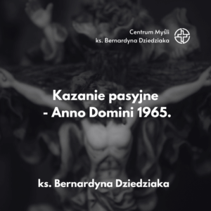 Kazania i homilie – odc. 2 Wielki Post