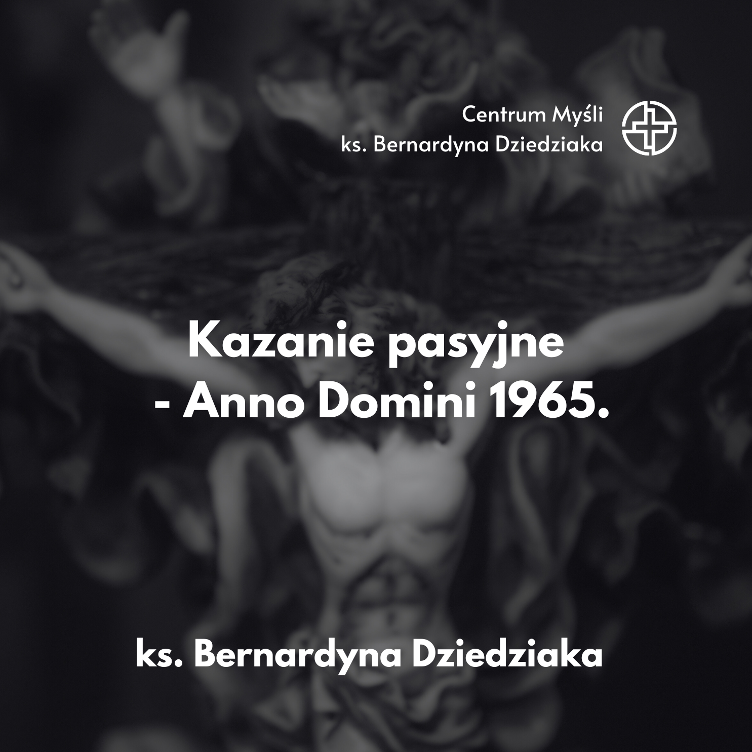 Kazania i homilie – odc. 2 Wielki Post